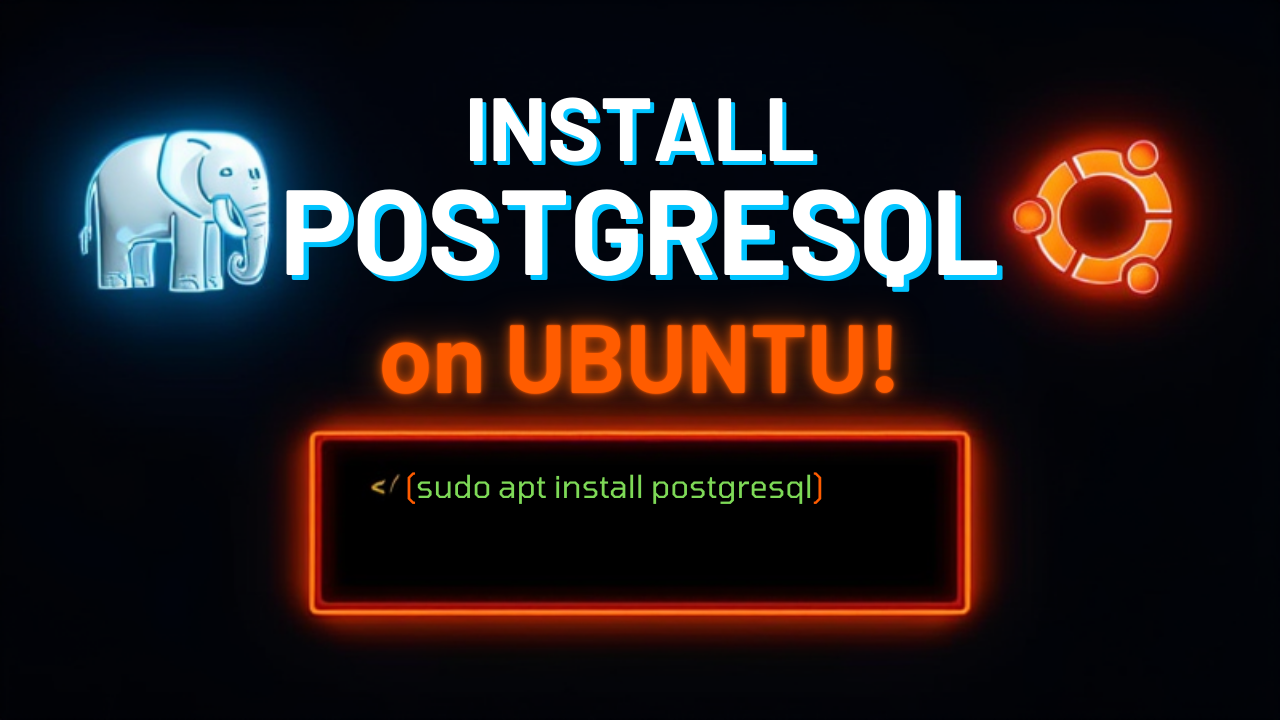 Install PostgreSQL on Ubuntu
